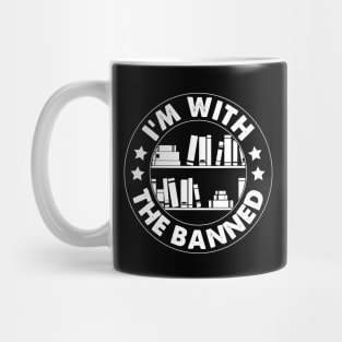 I'm With The Banned Reading Book, Banned Book , Reading Lover Gift For Librarian,book lover, floral book Mug